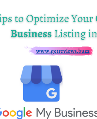 7 Tips to Optimize Your Google My Business Listing in 2021