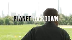 Planet Lockdown’ movie