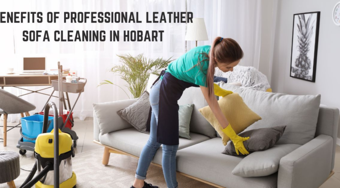 Benefits of Professional Leather Sofa Cleaning in Hobart